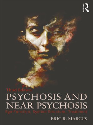 cover image of Psychosis and Near Psychosis